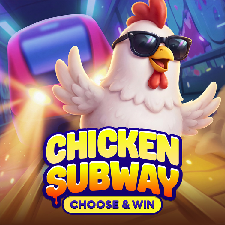 Chicken Subway by 100HP Choose&Win.